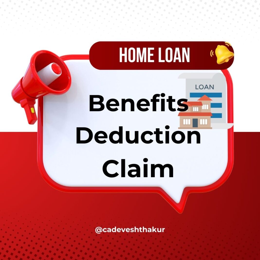 Benefits of Home Loans in India