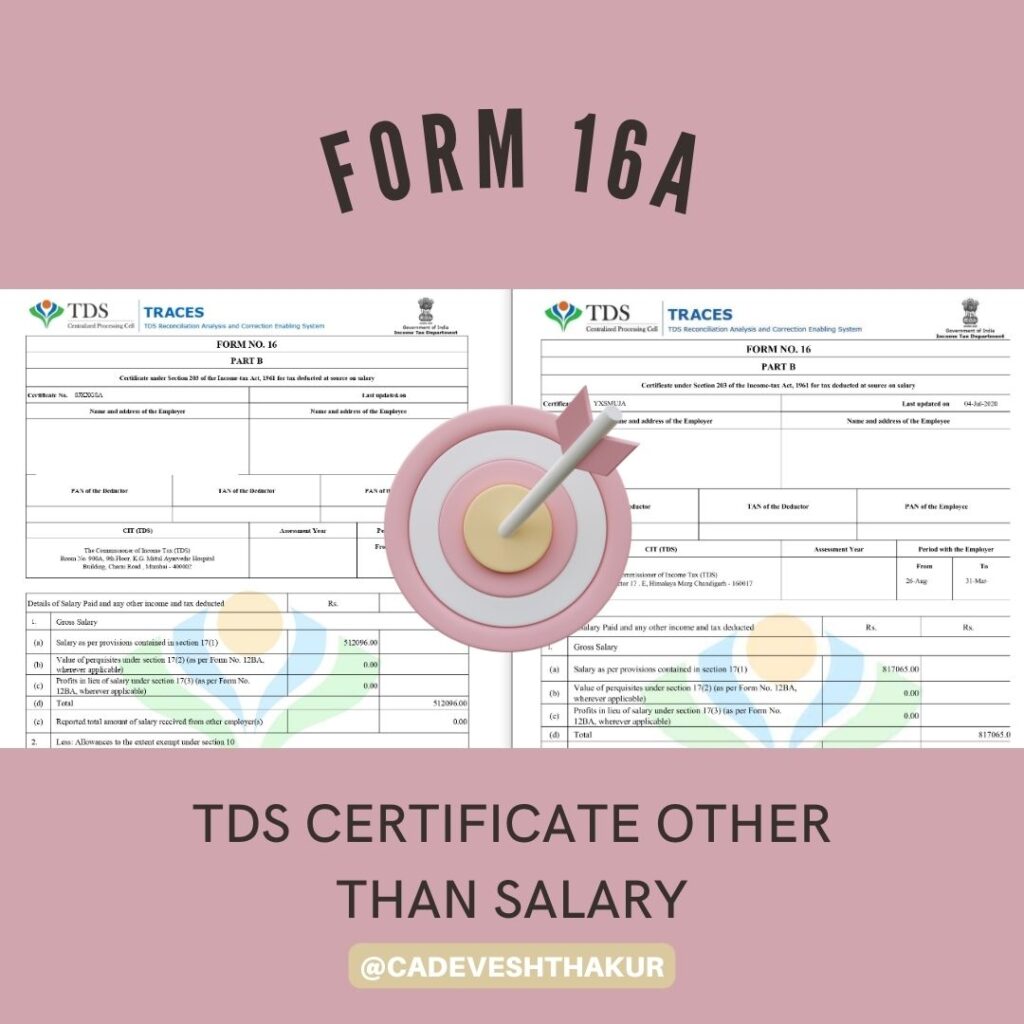 Form 16A TDS Certificate other than salary