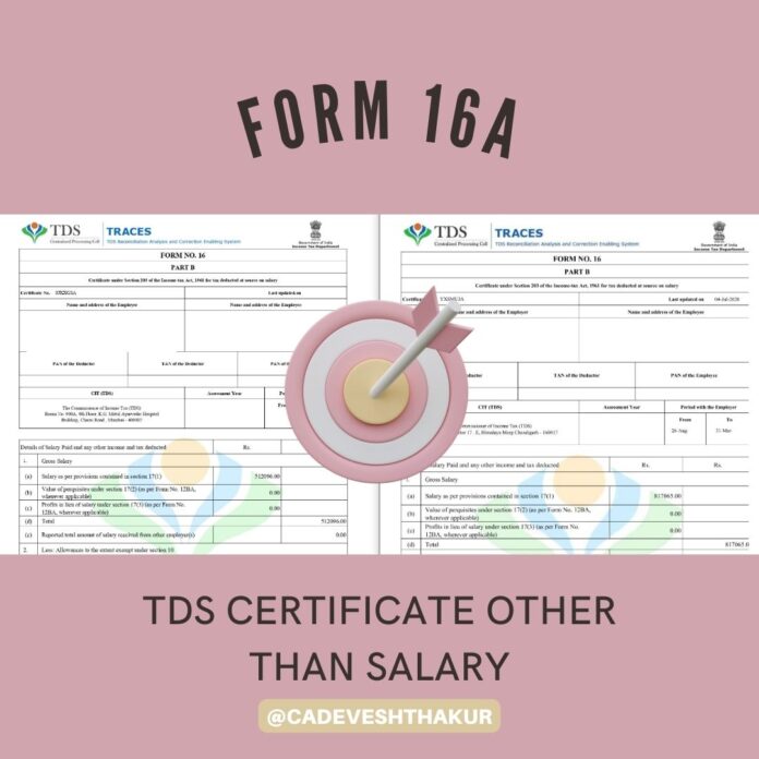 Form 16A TDS Certificate other than salary