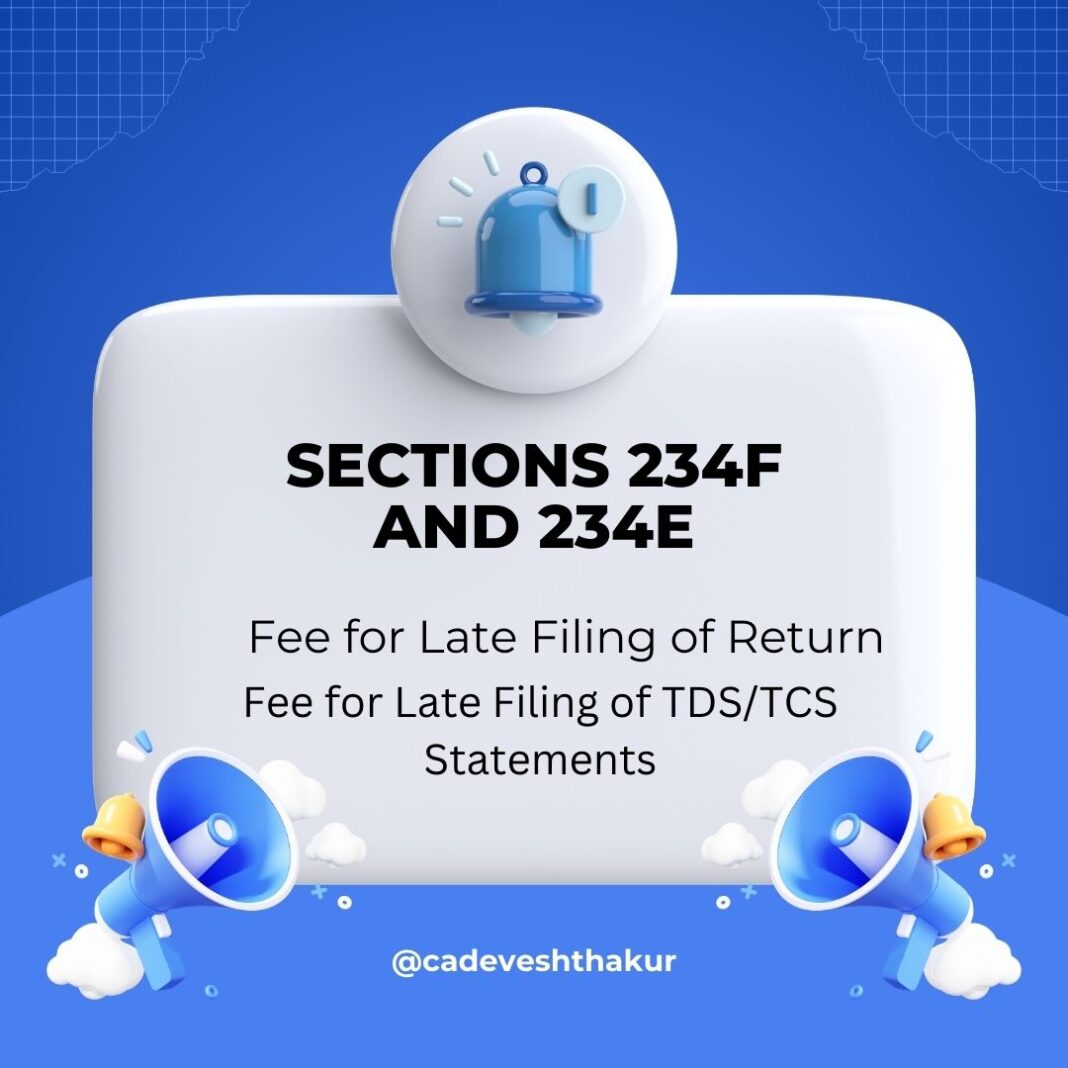 Fee for Late Filing of Return Fee for Late Filing of TDS/TCS Statements