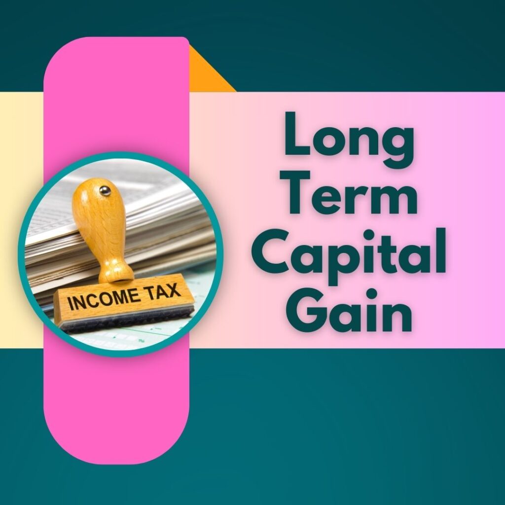 long term capital gains