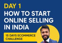 day 1 how to start selling online in india ecommerce business by cadeveshthakur
